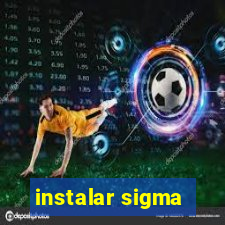 instalar sigma